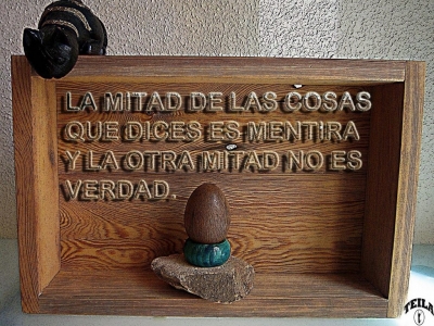 Mis 10 citas favoritas  sobre  LAS MENTIRAS ( o más)